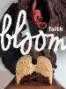 Artikelbild 1 des Artikels “Bloom no. 23 Faith “