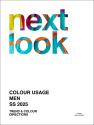 Next Look Colour Usage Men S/S 2025 - Digital version