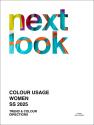Next Look Colour Usage Women S/S 2025 - Digital version