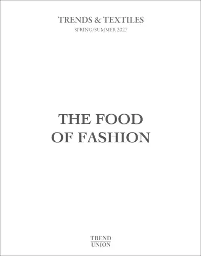 Artikelbild des Artikels “Trend Union General Trend + Textiles S/S 2027 “