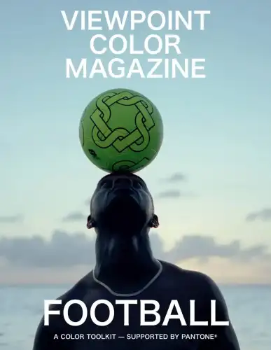 Artikelbild des Artikels “Viewpoint Colour no. 19 Football | Globale Farbtrends & Farbvorhersagen “