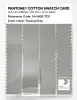 Product image 3 of the product “PANTONE® COTTON SWATCH CARD 14-4605 TCX Tracing Gray ”