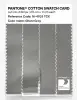 Product image 3 of the product “PANTONE® COTTON SWATCH CARD 16-4703 TCX Ghost Gray ”