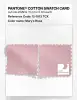 Product image 4 of the product “PANTONE® COTTON SWATCH CARD 12-1813 TCX Mary's Rose ”