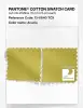 Product image 4 of the product “PANTONE® COTTON SWATCH CARD 13-0640 TCX Acacia ”