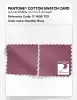 Product image 4 of the product “PANTONE® COTTON SWATCH CARD 17-1608 TCX Heather Rose ”