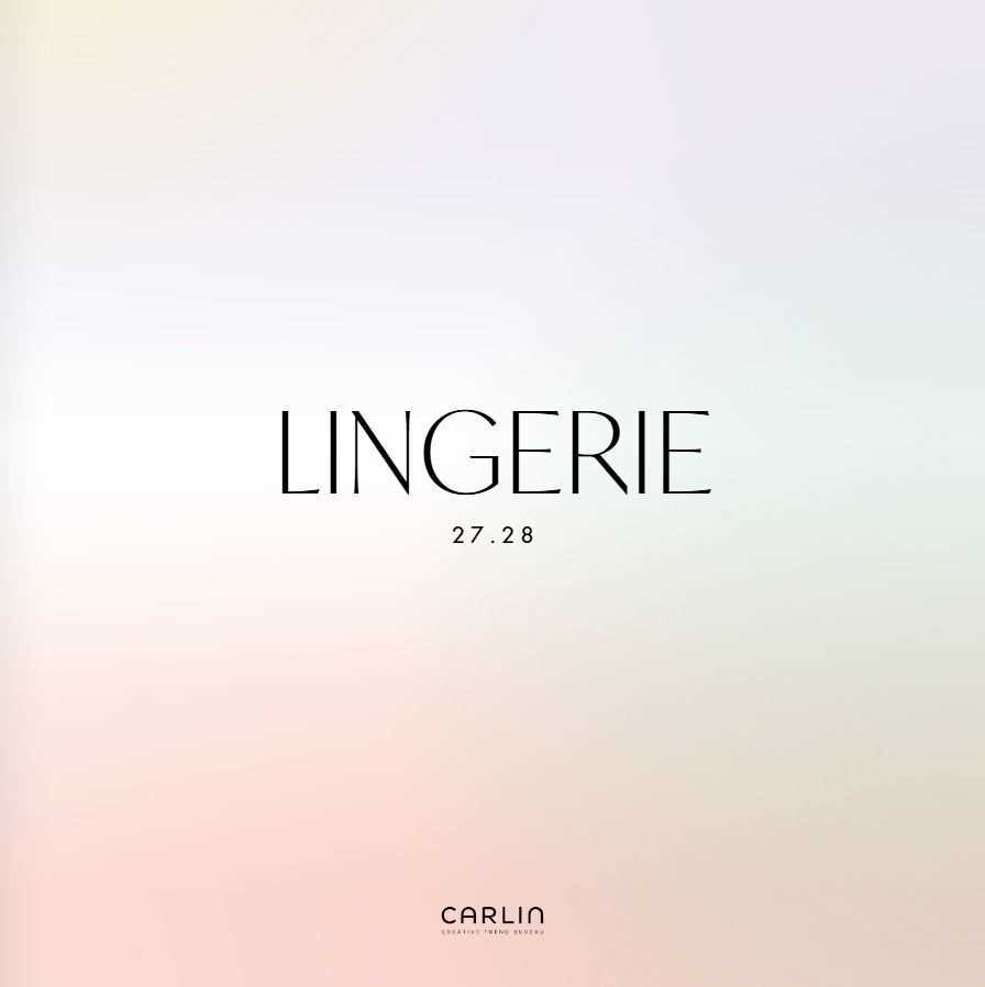 Artikelbild 1 des Artikels “Carlin Lingerie A/W 27/28 | Lingerie, Farben, Material- & Consumertrends “