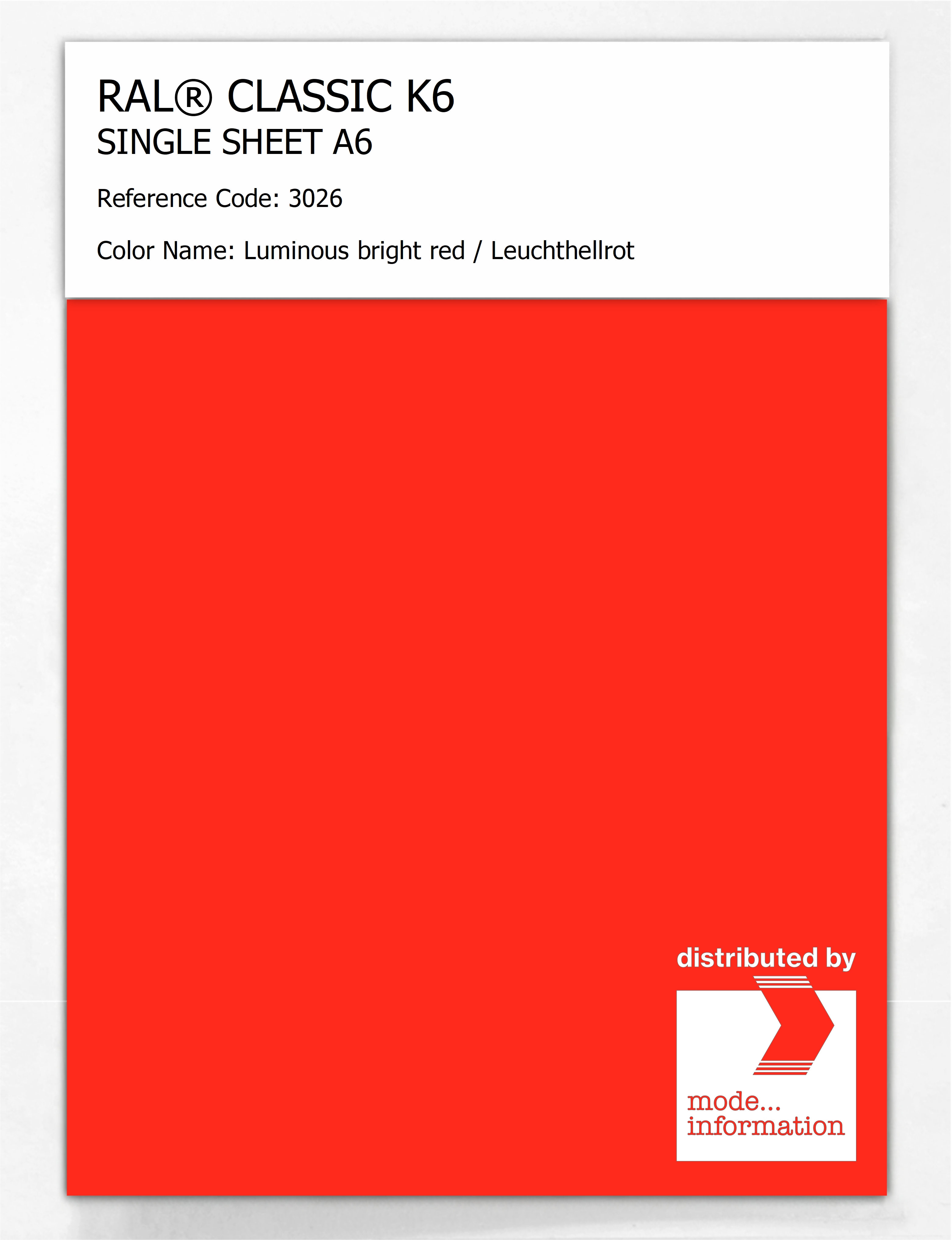Product image 1 of the product “RAL® CLASSIC K6 SINGLE SHEET A6 3026 Luminous bright red / Leuchthellrot ”