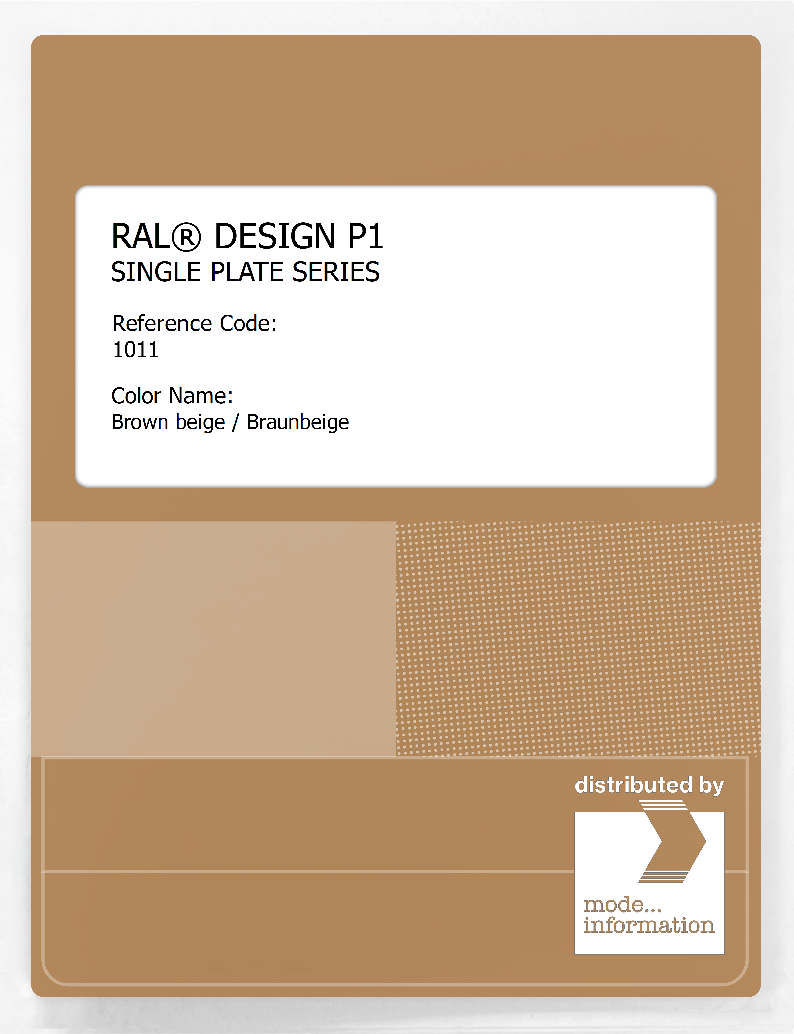 Artikelbild 1 des Artikels “RAL® PLASTICS P1 SINGLE PLATE 1000 SERIES 1011 Brown beige / Braunbeige “