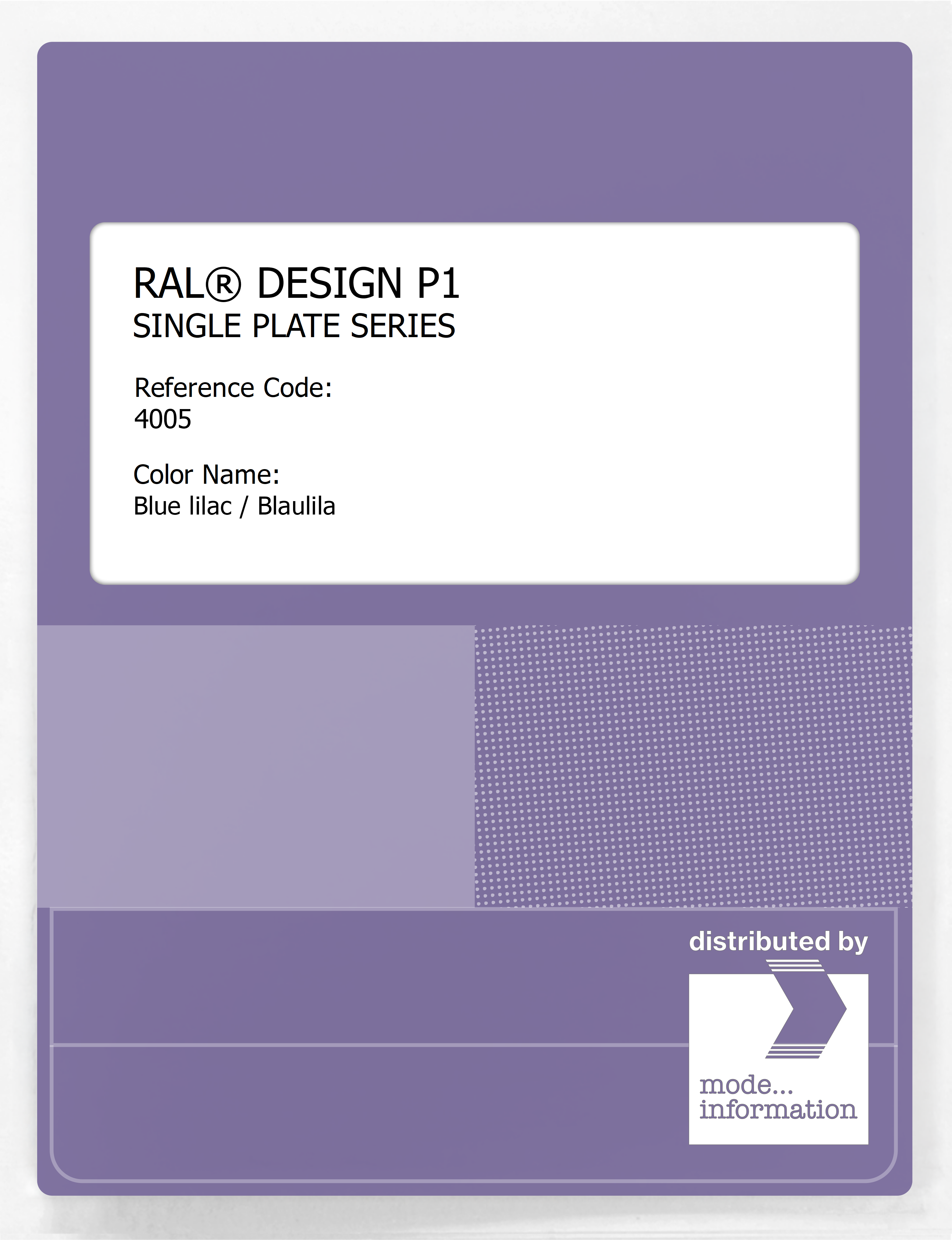 Product image 1 of the product “RAL® PLASTICS P1 SINGLE PLATE 4000 SERIES 4005 Blue lilac / Blaulila ”