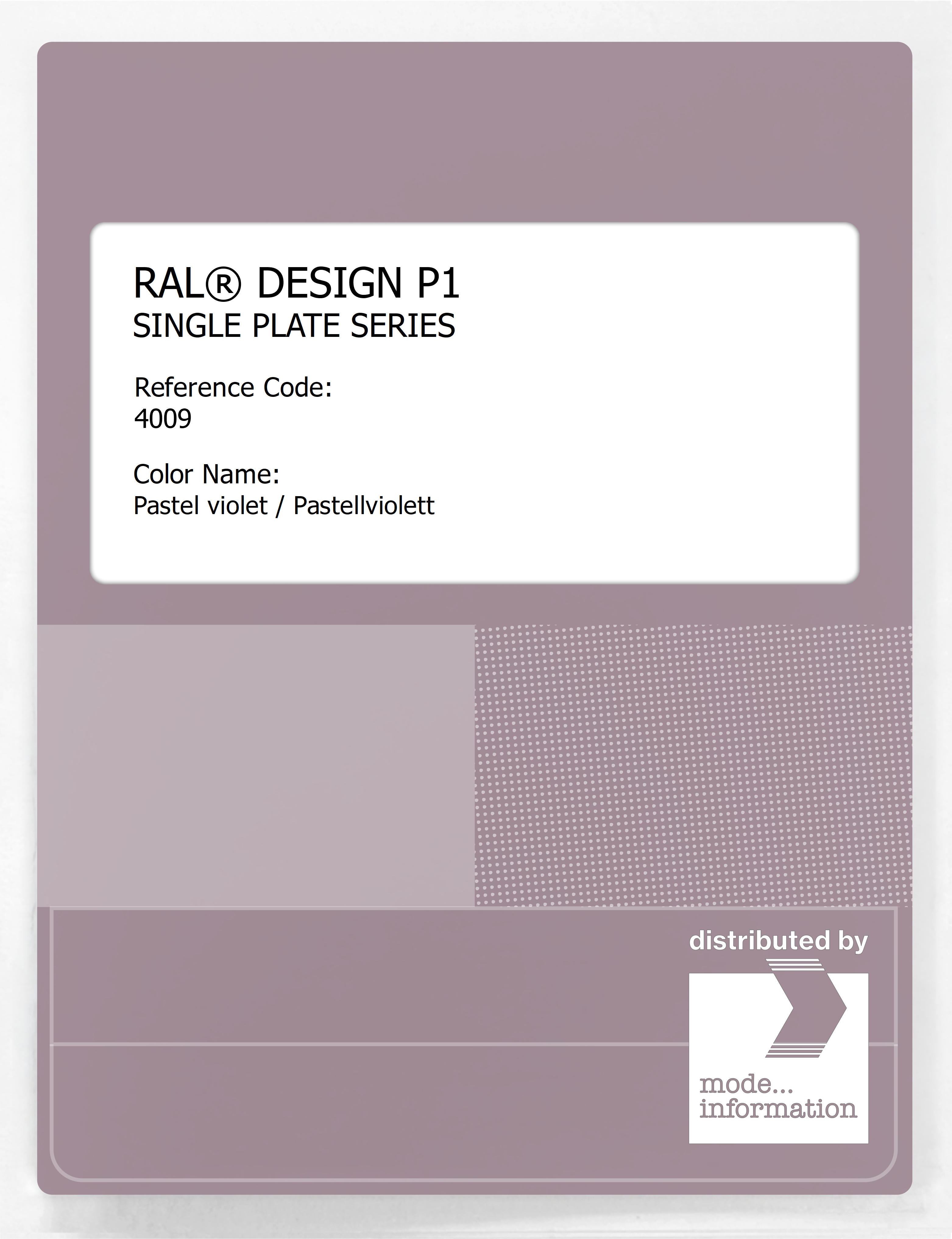 Artikelbild 1 des Artikels “RAL® PLASTICS P1 SINGLE PLATE 4000 SERIES 4009 Pastel violet / Pastellviolett “
