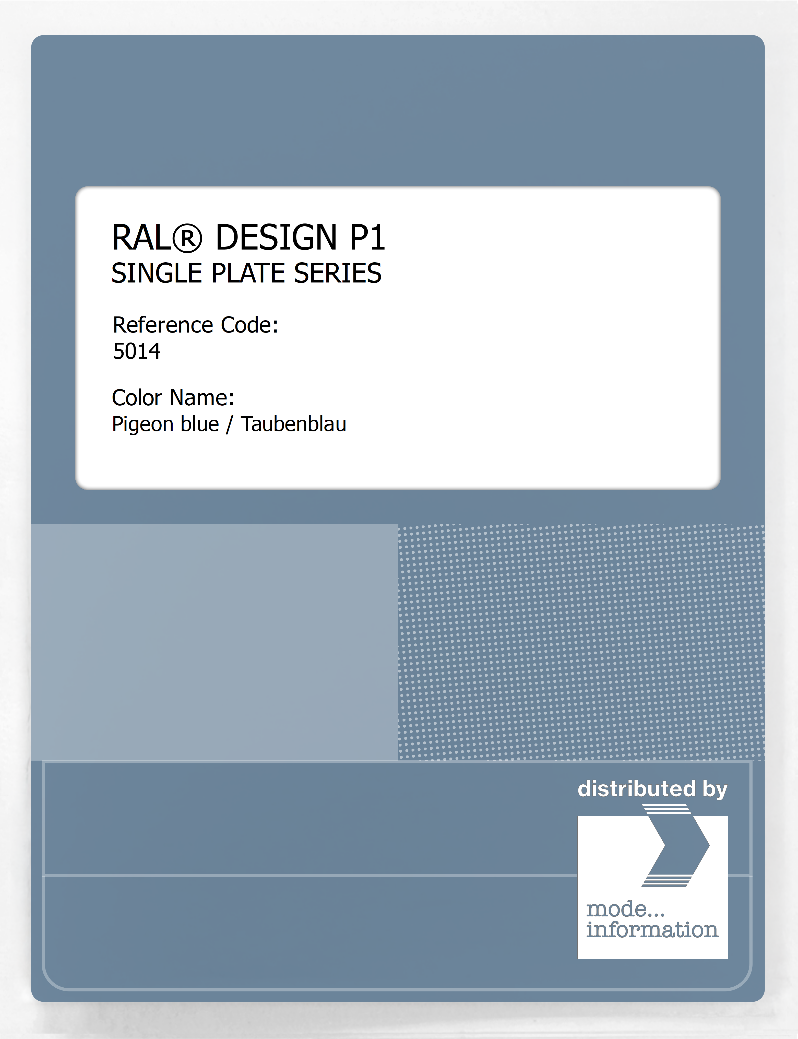 Product image 1 of the product “RAL® PLASTICS P1 SINGLE PLATE 5000 SERIES 5014 Pigeon blue / Taubenblau ”