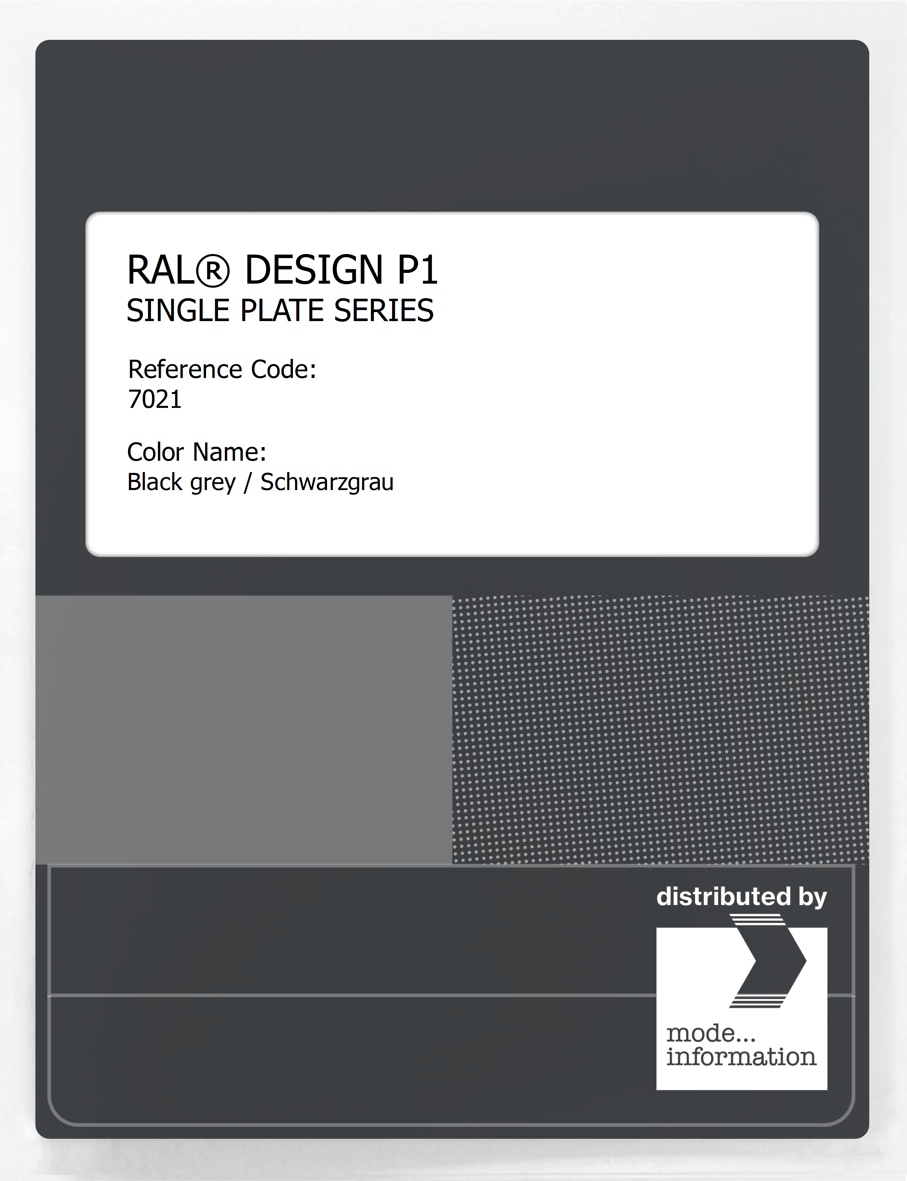 Product image 1 of the product “RAL® PLASTICS P1 SINGLE PLATE 7000 SERIES 7021 Black grey / Schwarzgrau ”