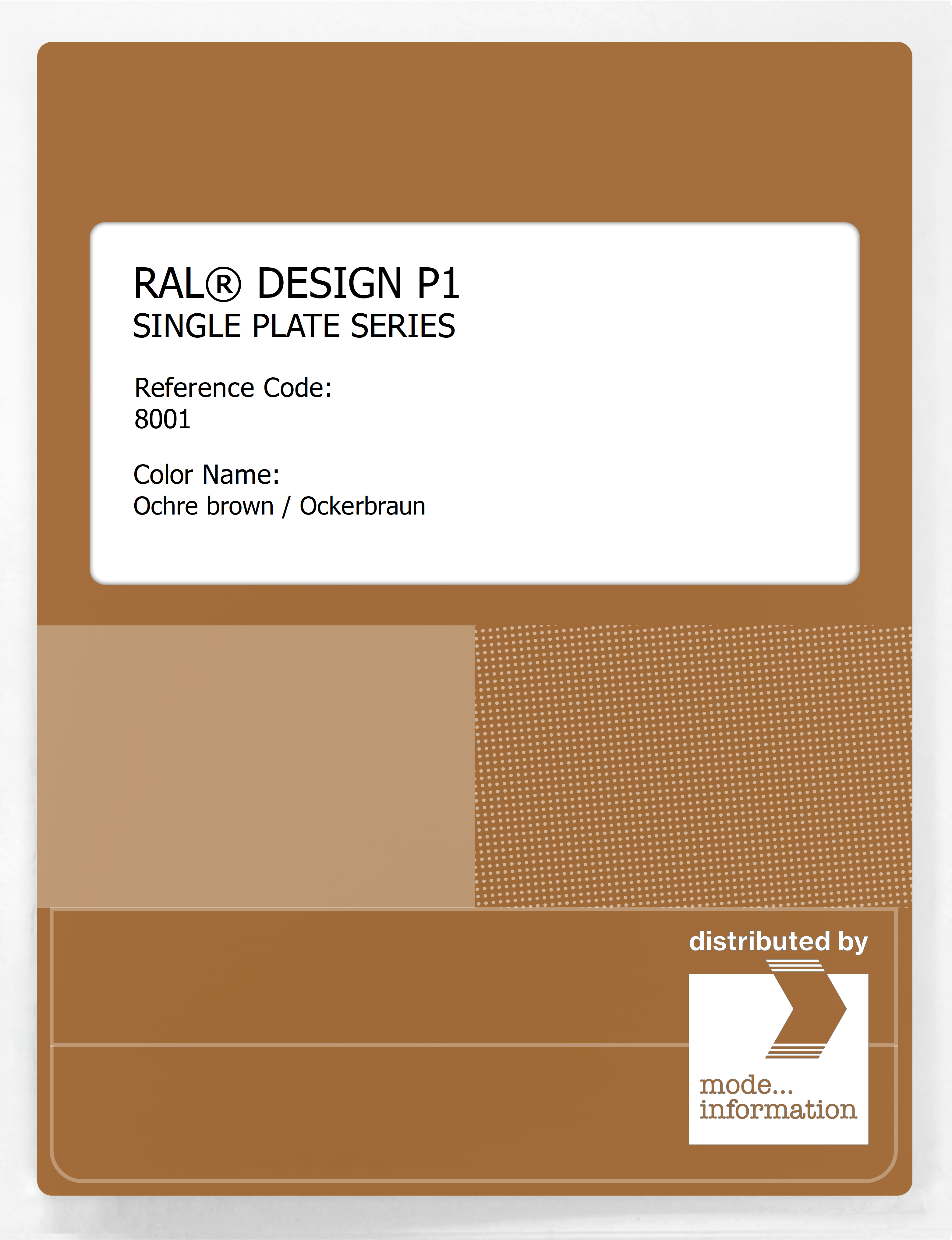 Product image 1 of the product “RAL® PLASTICS P1 SINGLE PLATE 8000 SERIES 8001 Ochre brown / Ockerbraun ”