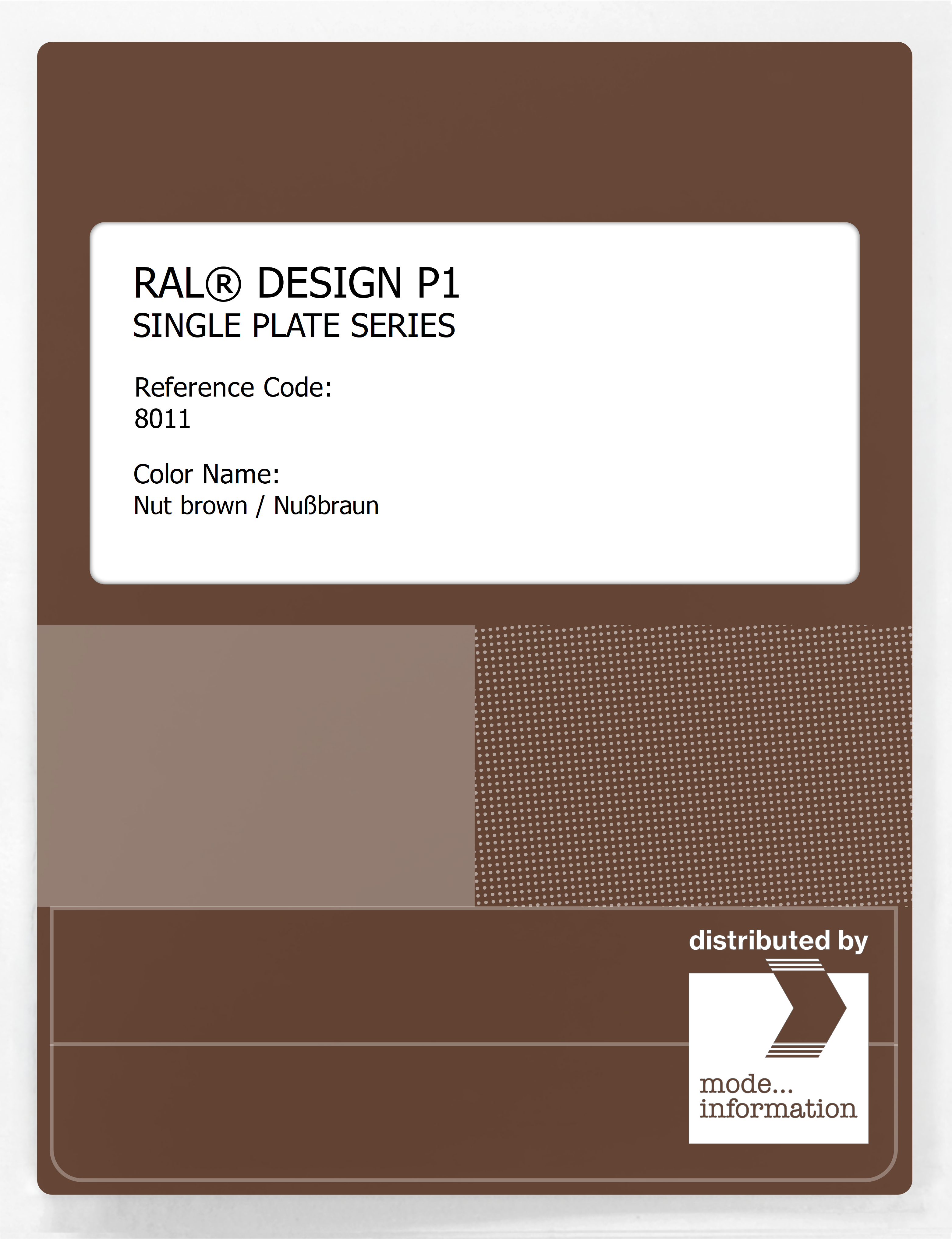 Product image 1 of the product “RAL® PLASTICS P1 SINGLE PLATE 8000 SERIES 8011 Nut brown / Nußbraun ”