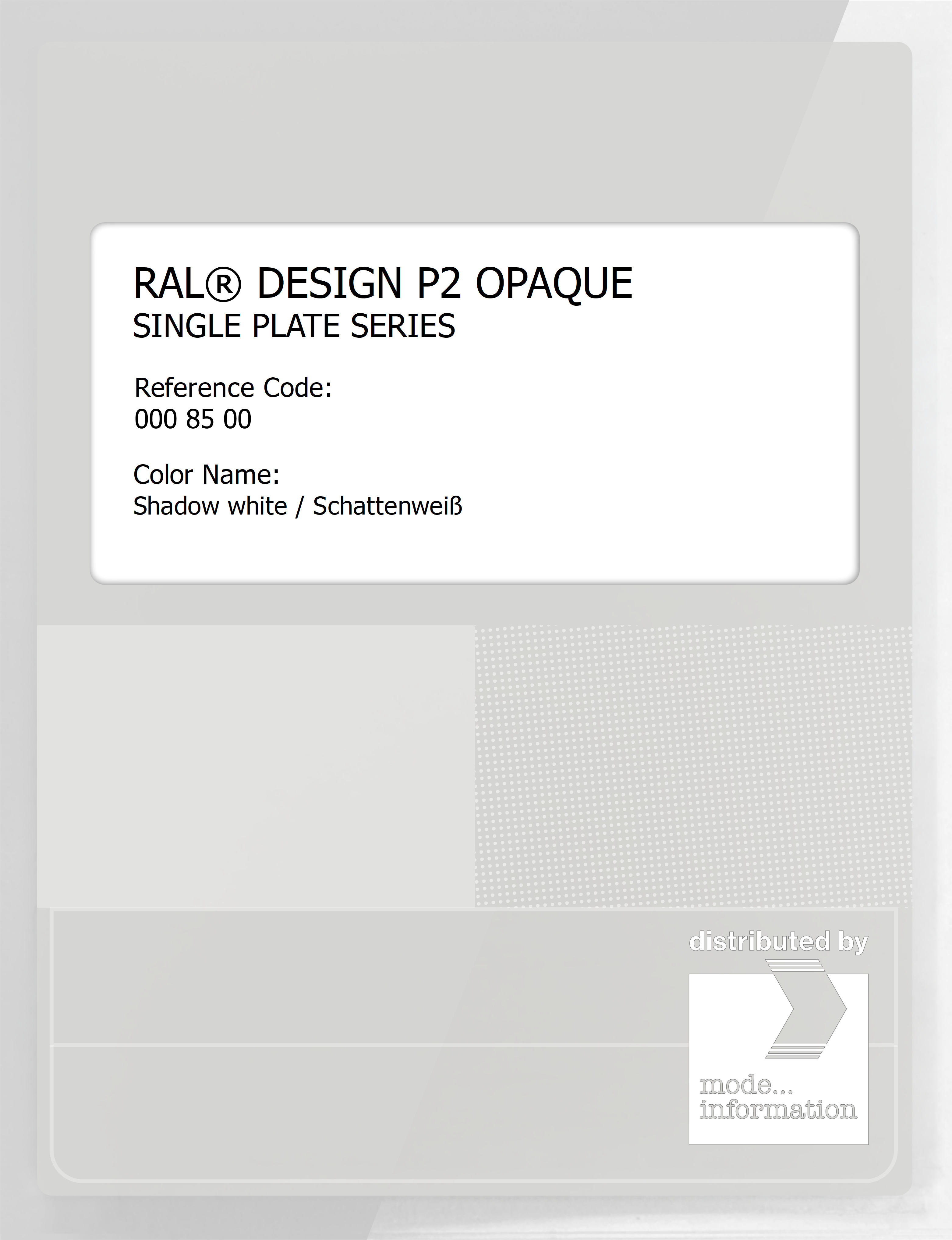 Artikelbild 1 des Artikels “RAL® PLASTICS P2 OPAQUE SINGLE PLATE 000 85 00 Shadow white / Schattenweiß “