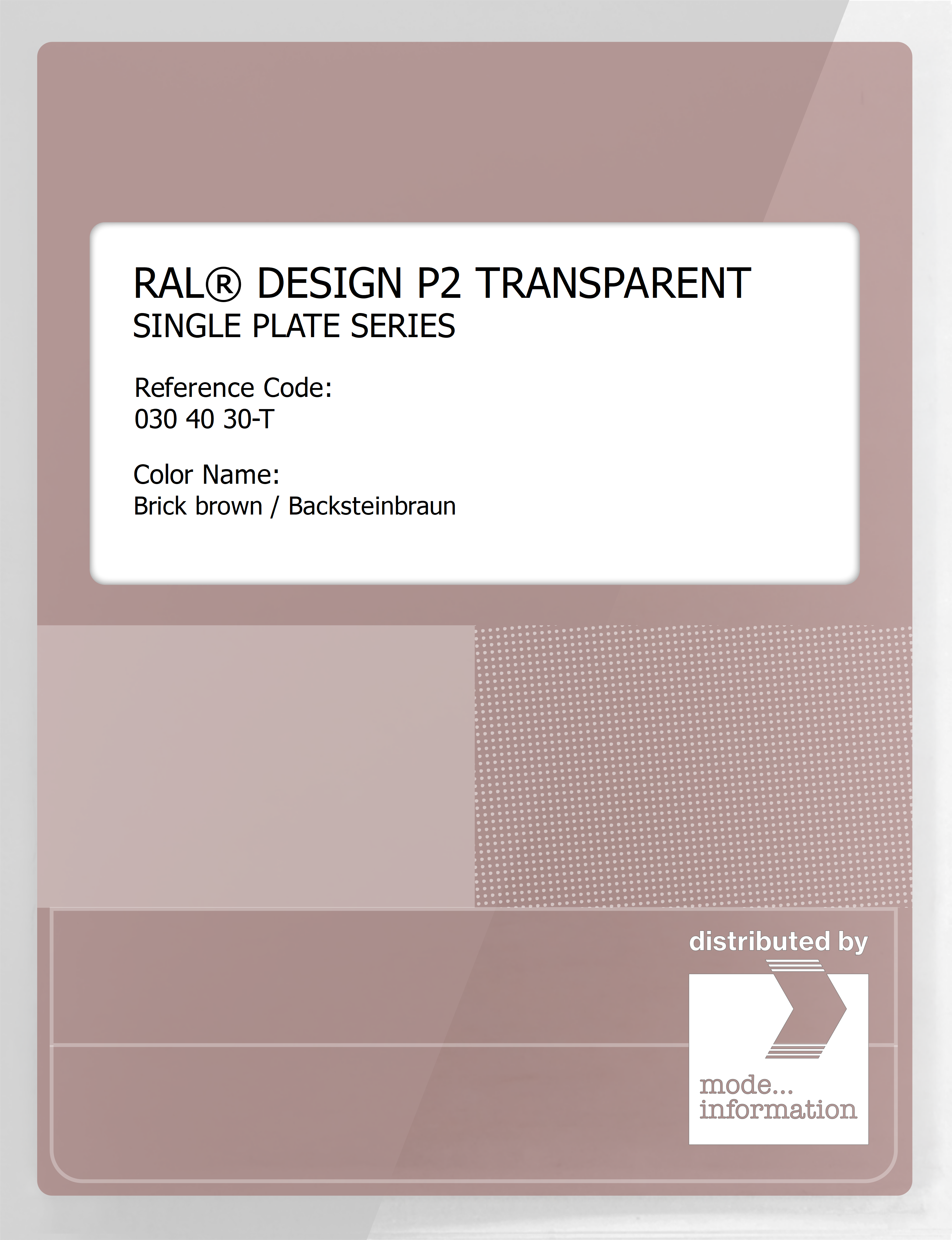 Artikelbild 1 des Artikels “RAL® PLASTICS P2 OPAQUE SINGLE PLATE 030 40 30 TRANSPARENT Brick brown / Backsteinbraun “