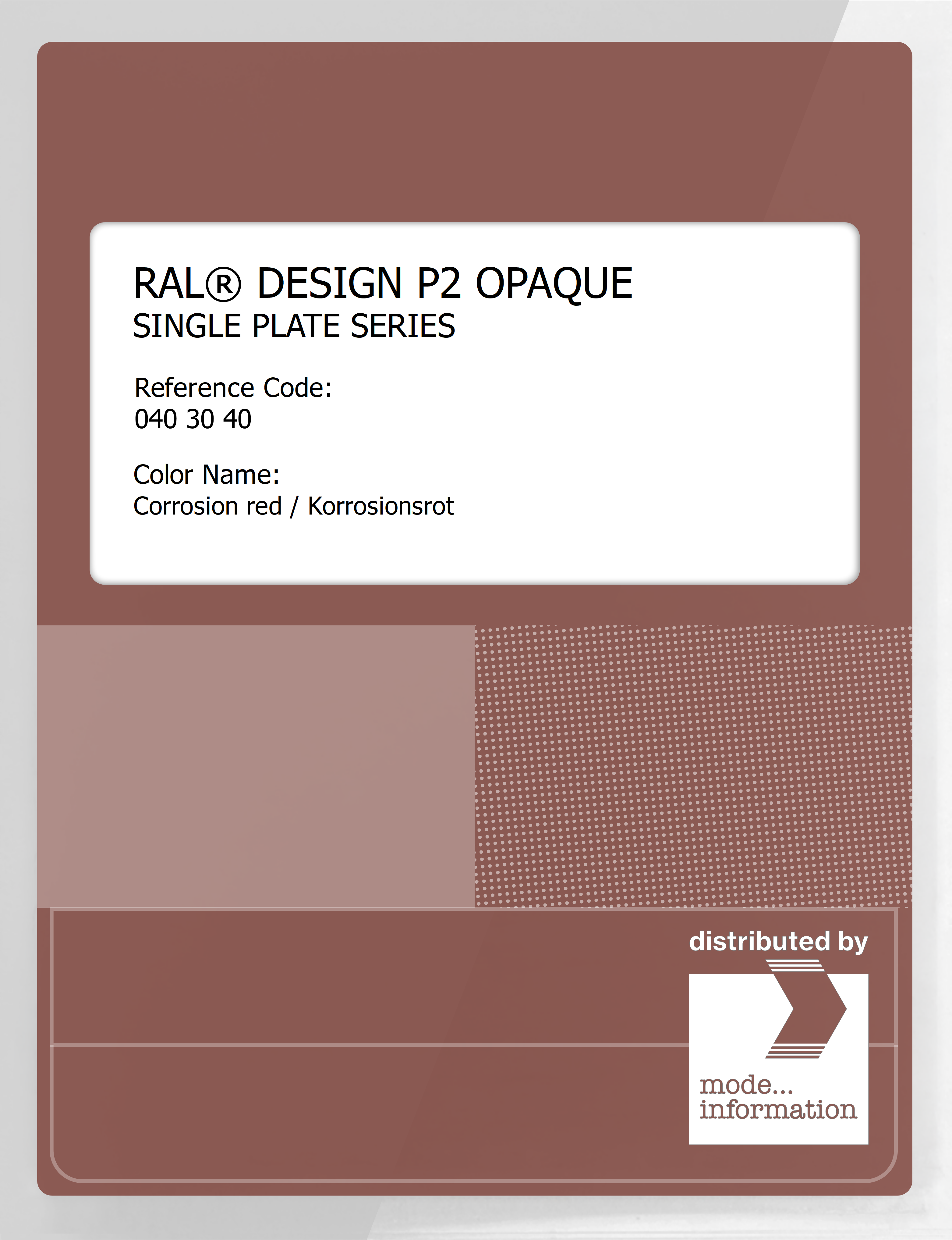 Product image 1 of the product “RAL® PLASTICS P2 OPAQUE SINGLE PLATE 040 30 40 Corrosion red / Korrosionsrot ”