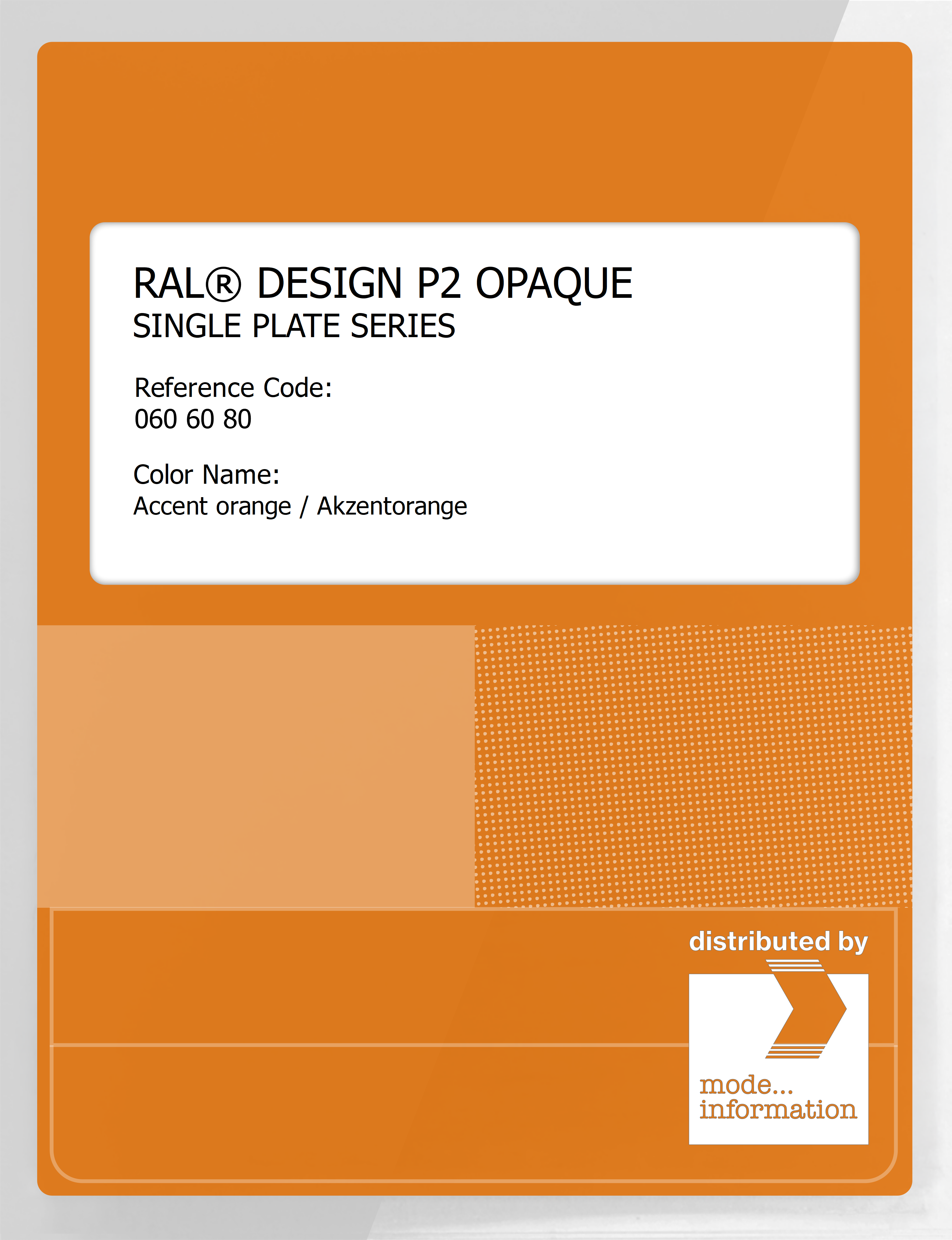Product image 1 of the product “RAL® PLASTICS P2 OPAQUE SINGLE PLATE 060 60 80 Accent orange / Akzentorange ”
