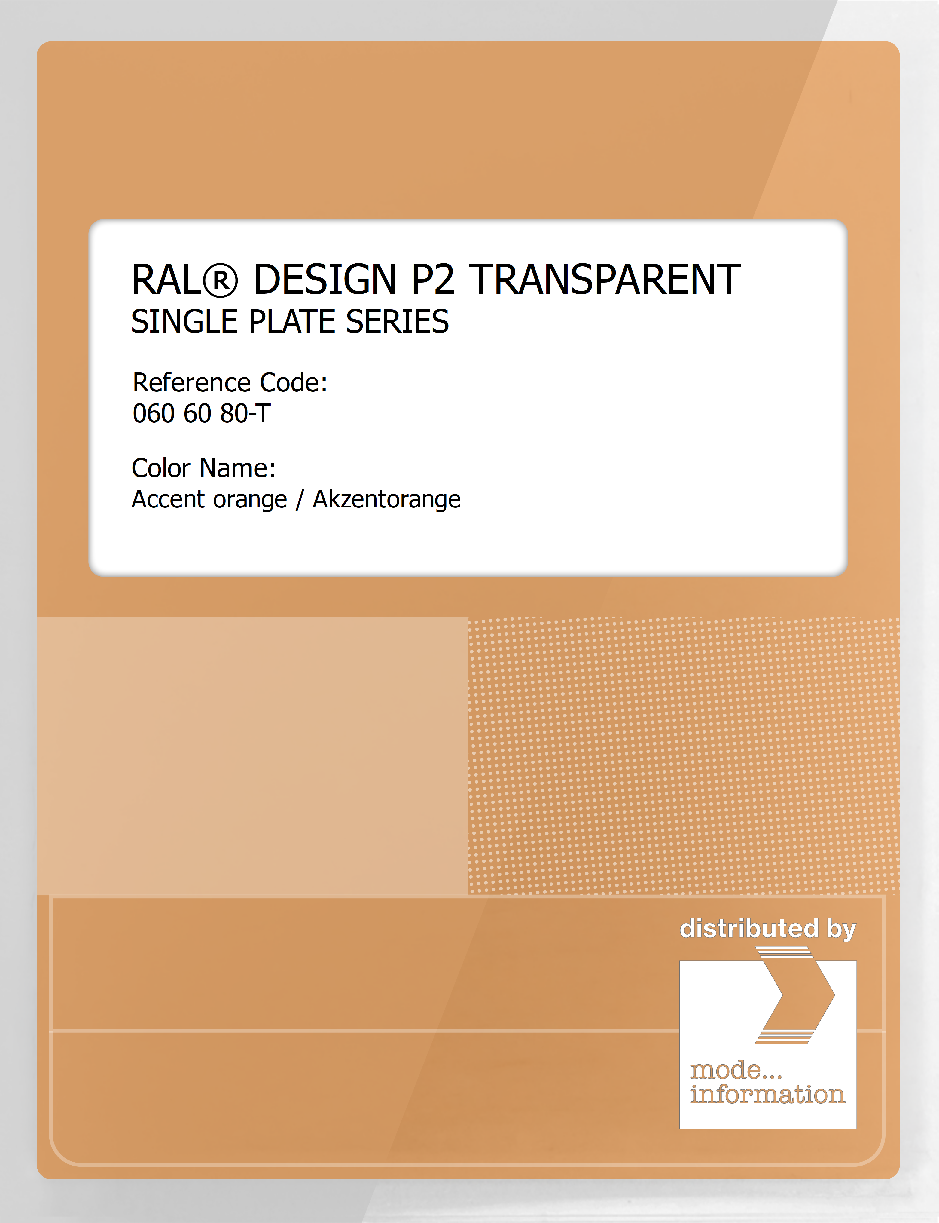 Product image 1 of the product “RAL® PLASTICS P2 OPAQUE SINGLE PLATE 060 60 80 TRANSPARENT Accent orange / Akzentorange ”