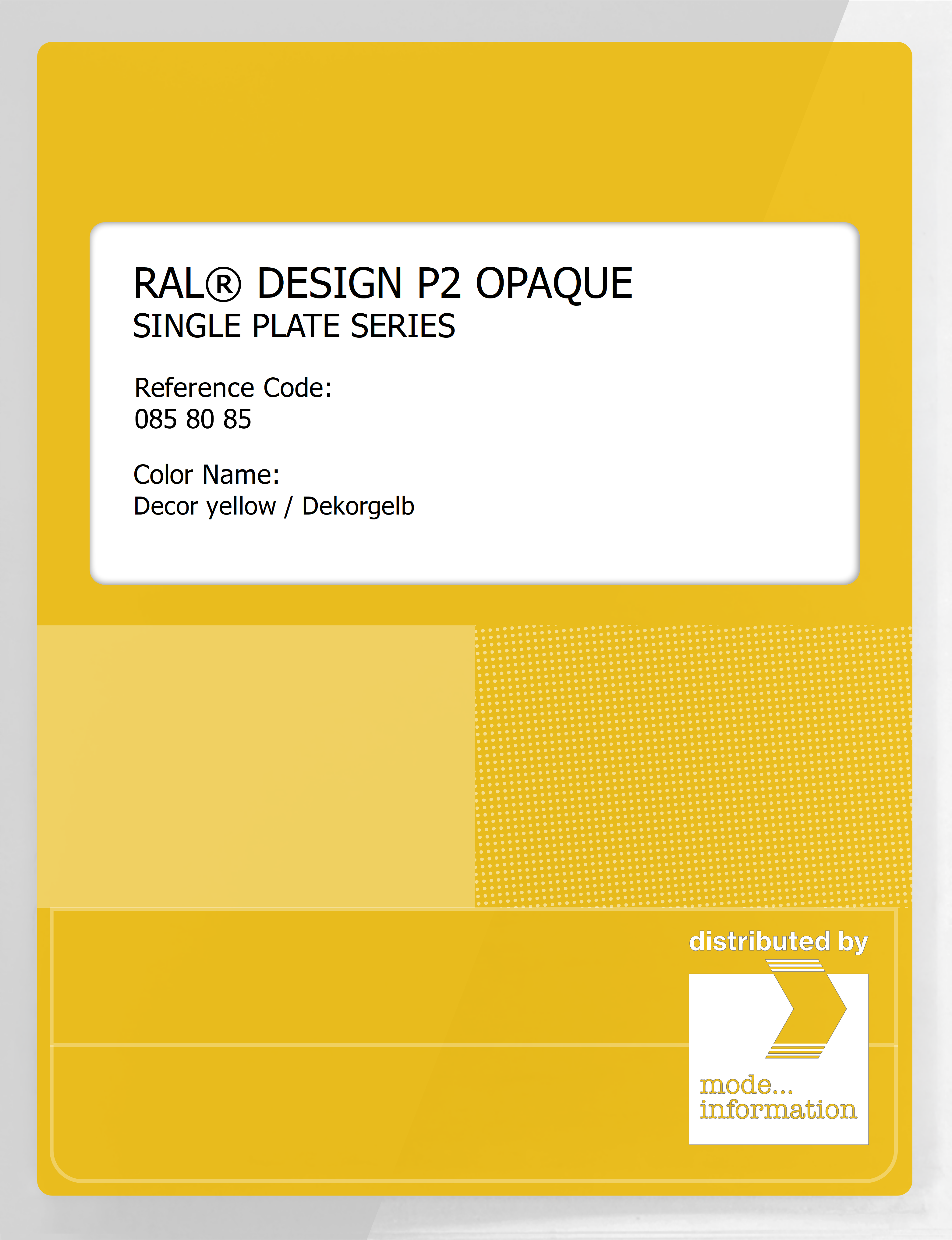 Artikelbild 1 des Artikels “RAL® PLASTICS P2 OPAQUE SINGLE PLATE 085 80 85 Decor yellow / Dekorgelb “