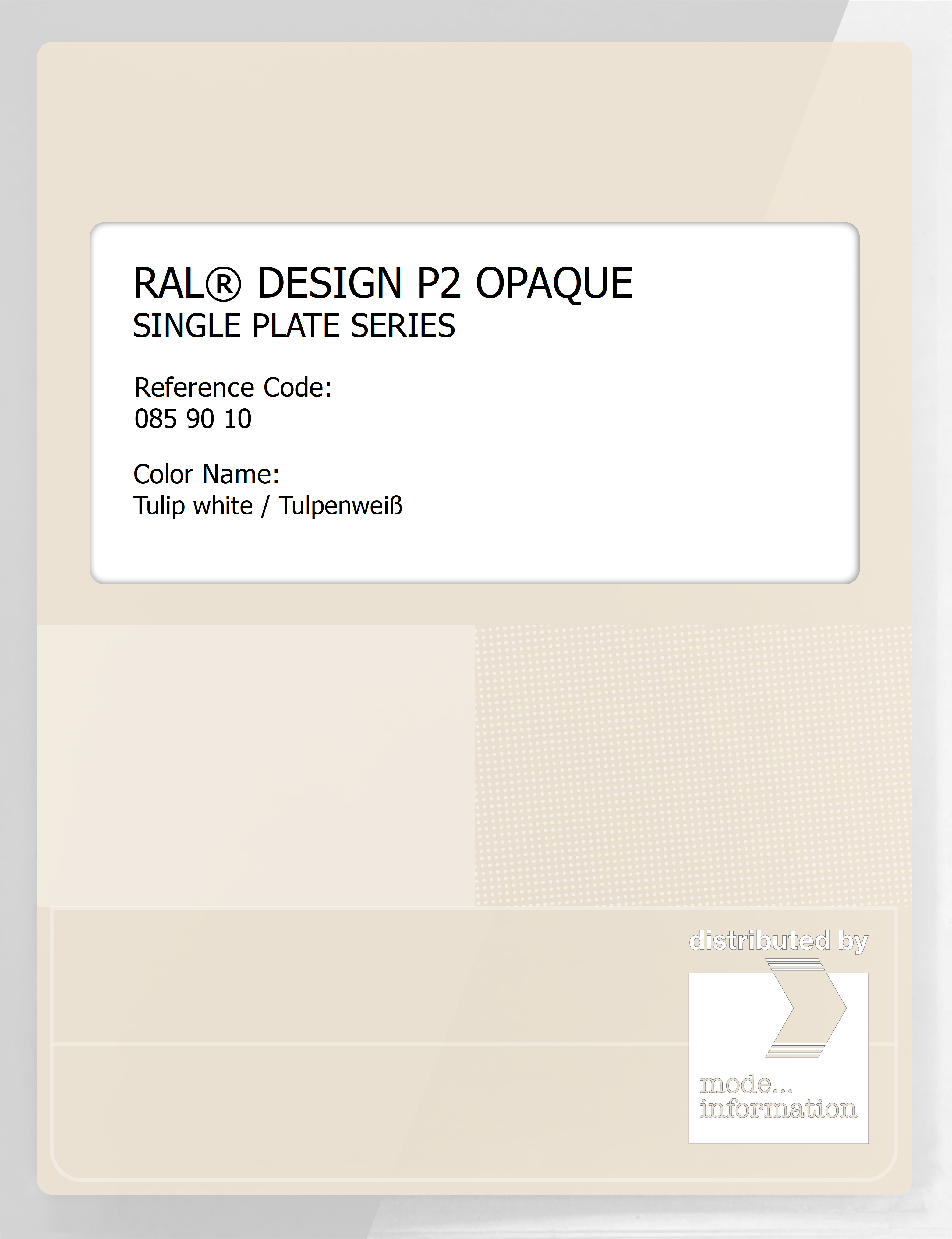 Product image 1 of the product “RAL® PLASTICS P2 OPAQUE SINGLE PLATE 085 90 10 Tulip white / Tulpenweiß ”