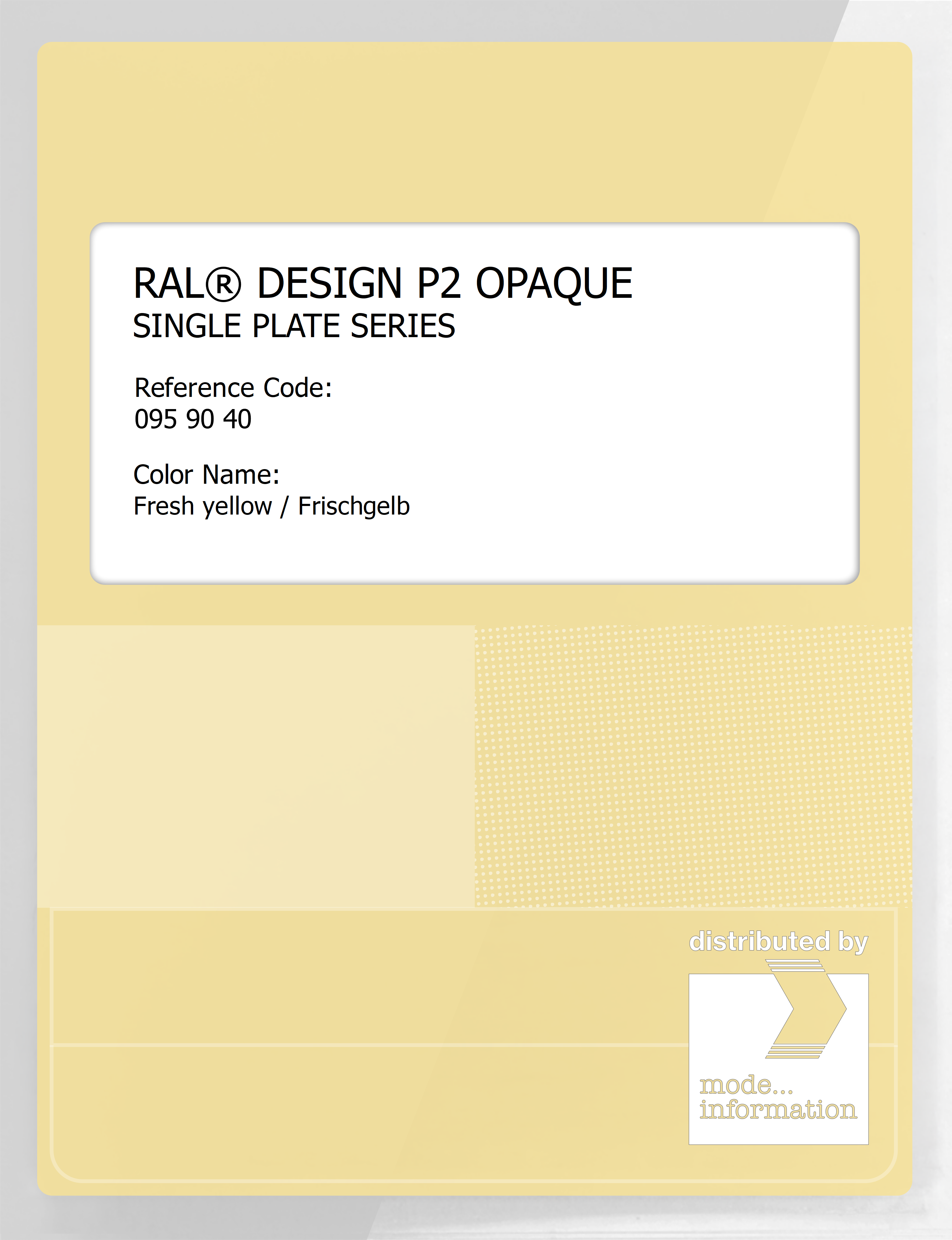 Artikelbild 1 des Artikels “RAL® PLASTICS P2 OPAQUE SINGLE PLATE 095 90 40 Fresh yellow / Frischgelb “