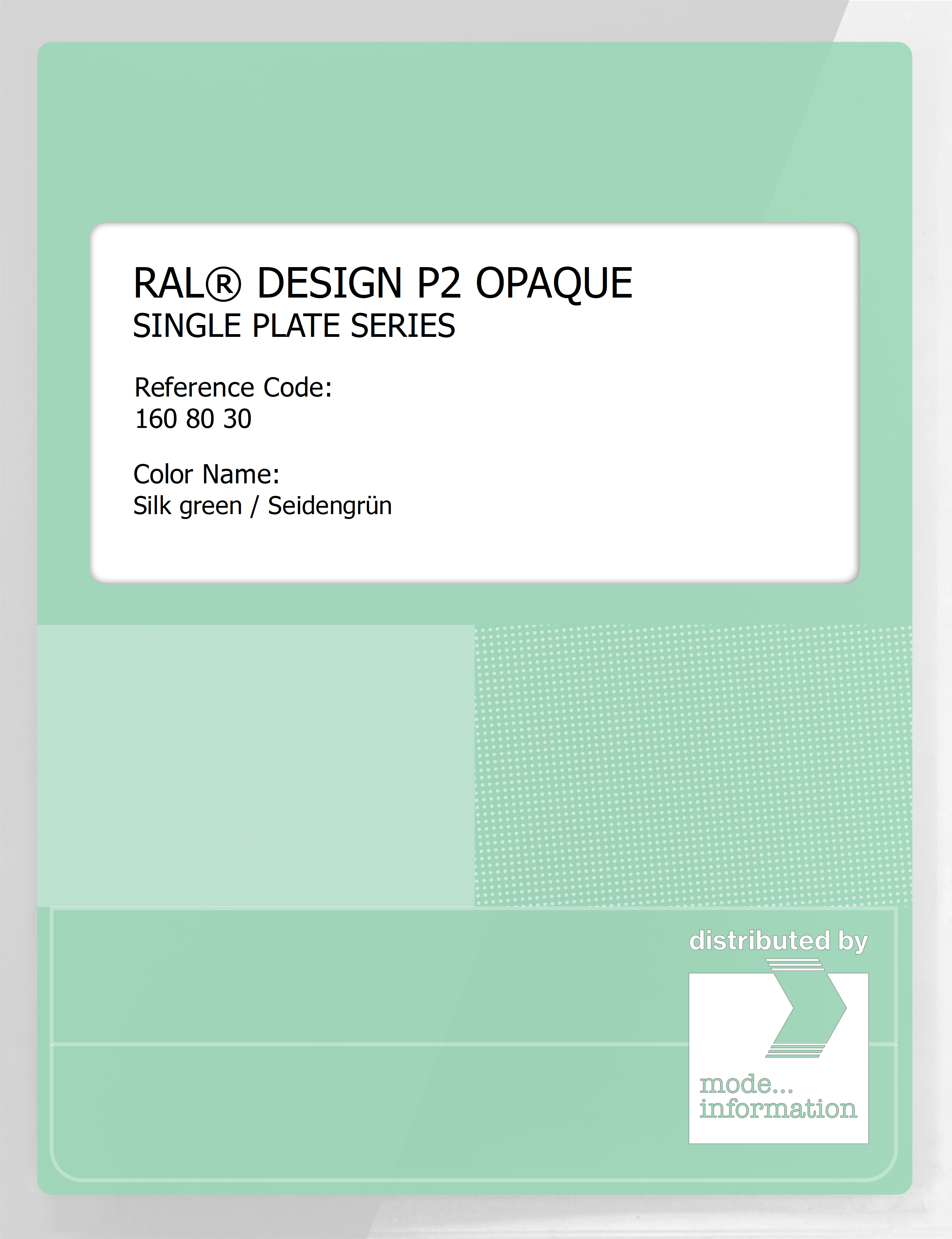 Product image 1 of the product “RAL® PLASTICS P2 OPAQUE SINGLE PLATE 160 80 30 Silk green / Seidengrün ”