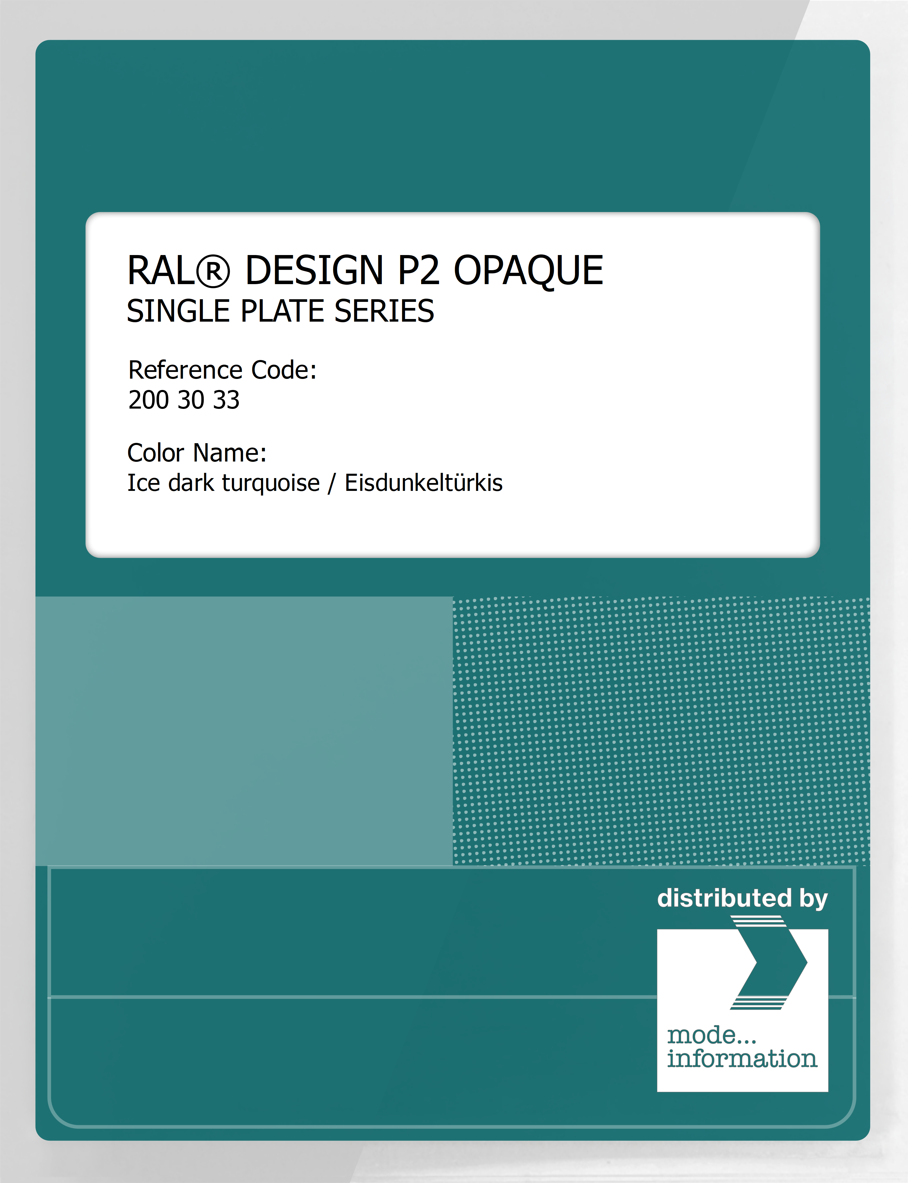 Artikelbild 1 des Artikels “RAL® PLASTICS P2 OPAQUE SINGLE PLATE 200 30 33 Ice dark turquoise / Eisdunkeltürkis “