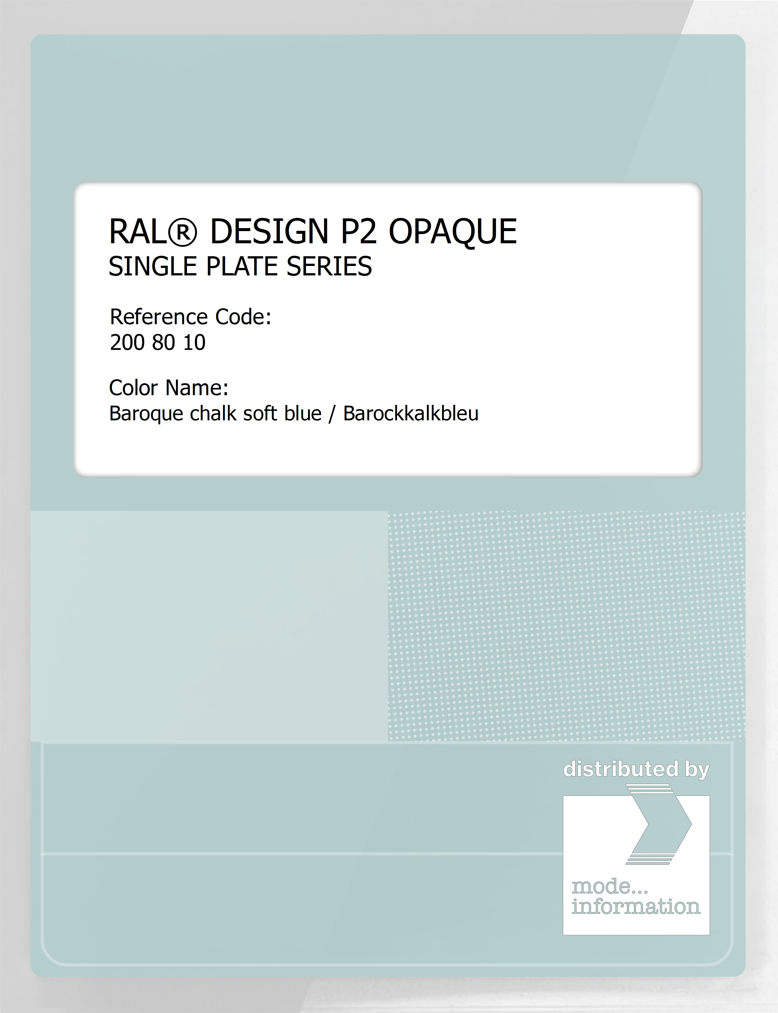 Artikelbild 1 des Artikels “RAL® PLASTICS P2 OPAQUE SINGLE PLATE 200 80 10 Baroque chalk soft blue / Barockkalkbleu “