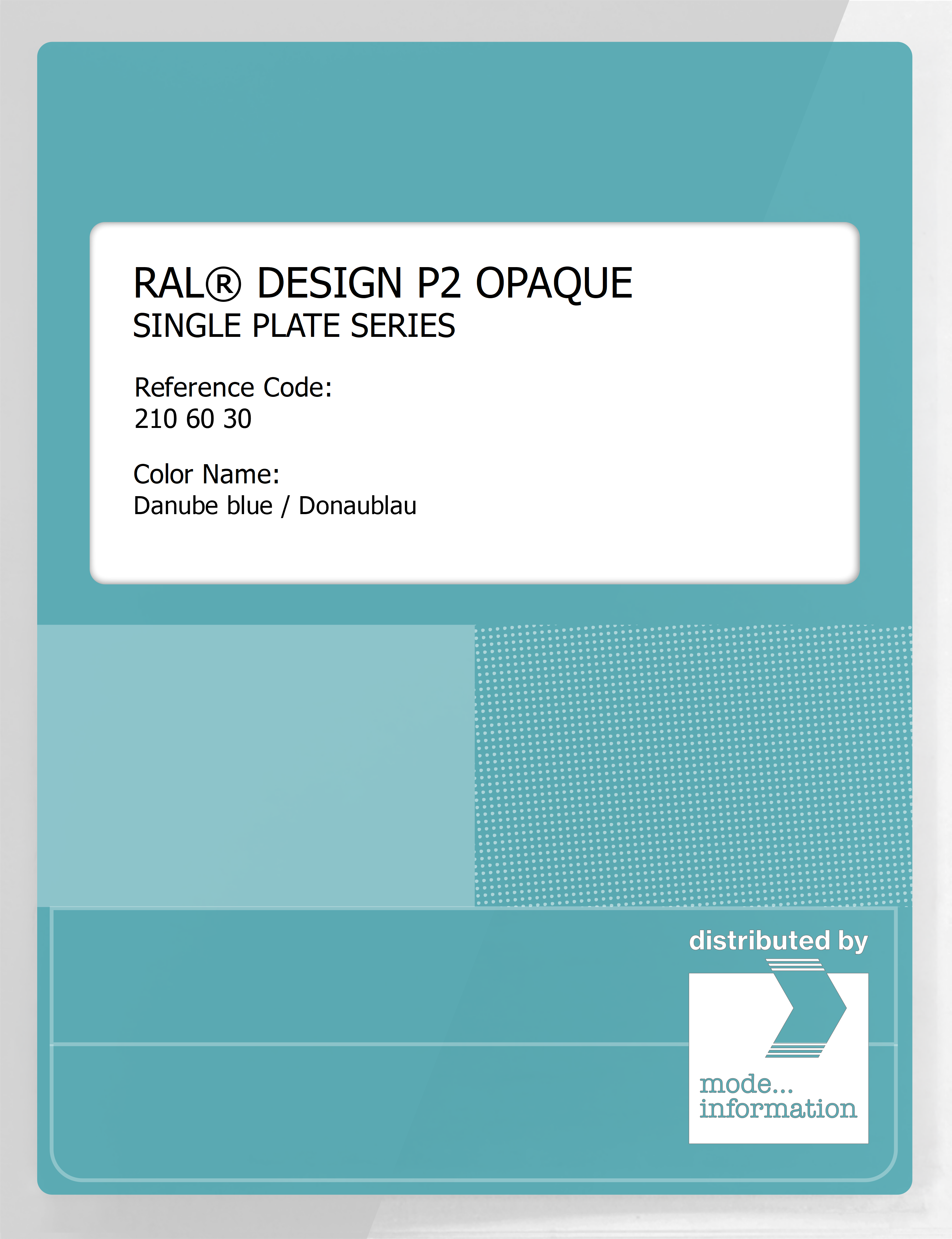 Artikelbild 1 des Artikels “RAL® PLASTICS P2 OPAQUE SINGLE PLATE 210 60 30 Danube blue / Donaublau “
