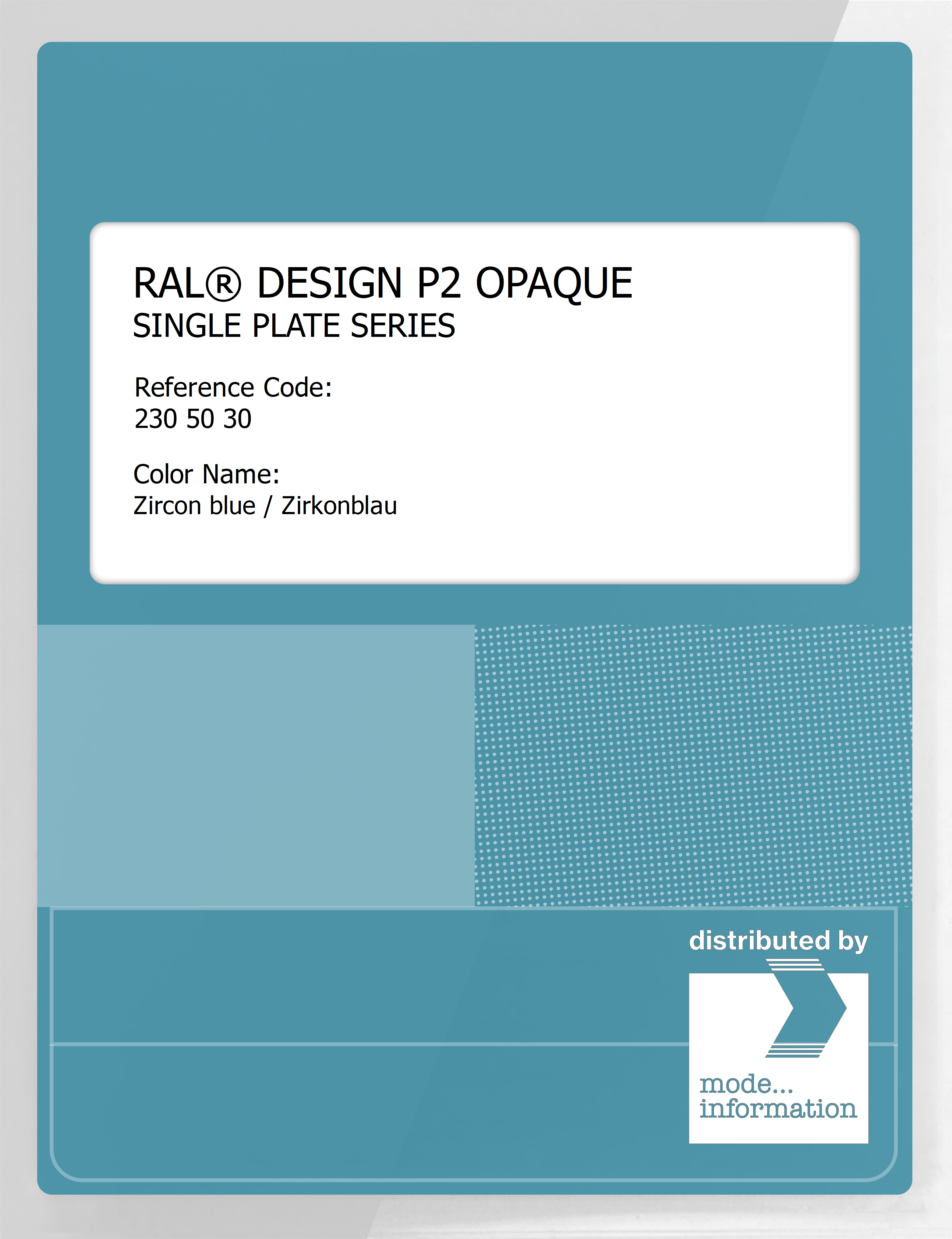 Product image 1 of the product “RAL® PLASTICS P2 OPAQUE SINGLE PLATE 230 50 30 Zircon blue / Zirkonblau ”