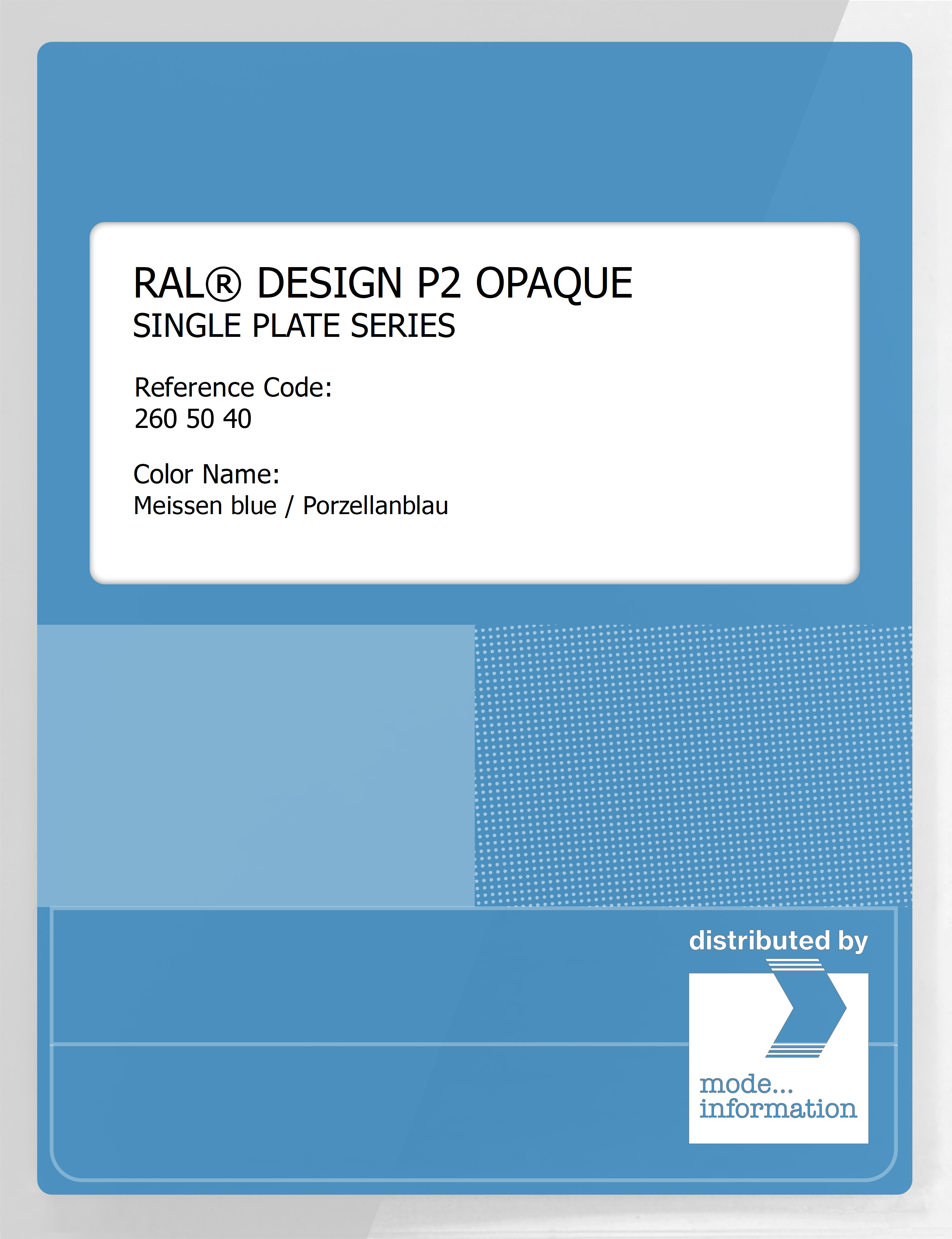 Artikelbild 1 des Artikels “RAL® PLASTICS P2 OPAQUE SINGLE PLATE 260 50 40 Meissen blue / Porzellanblau “