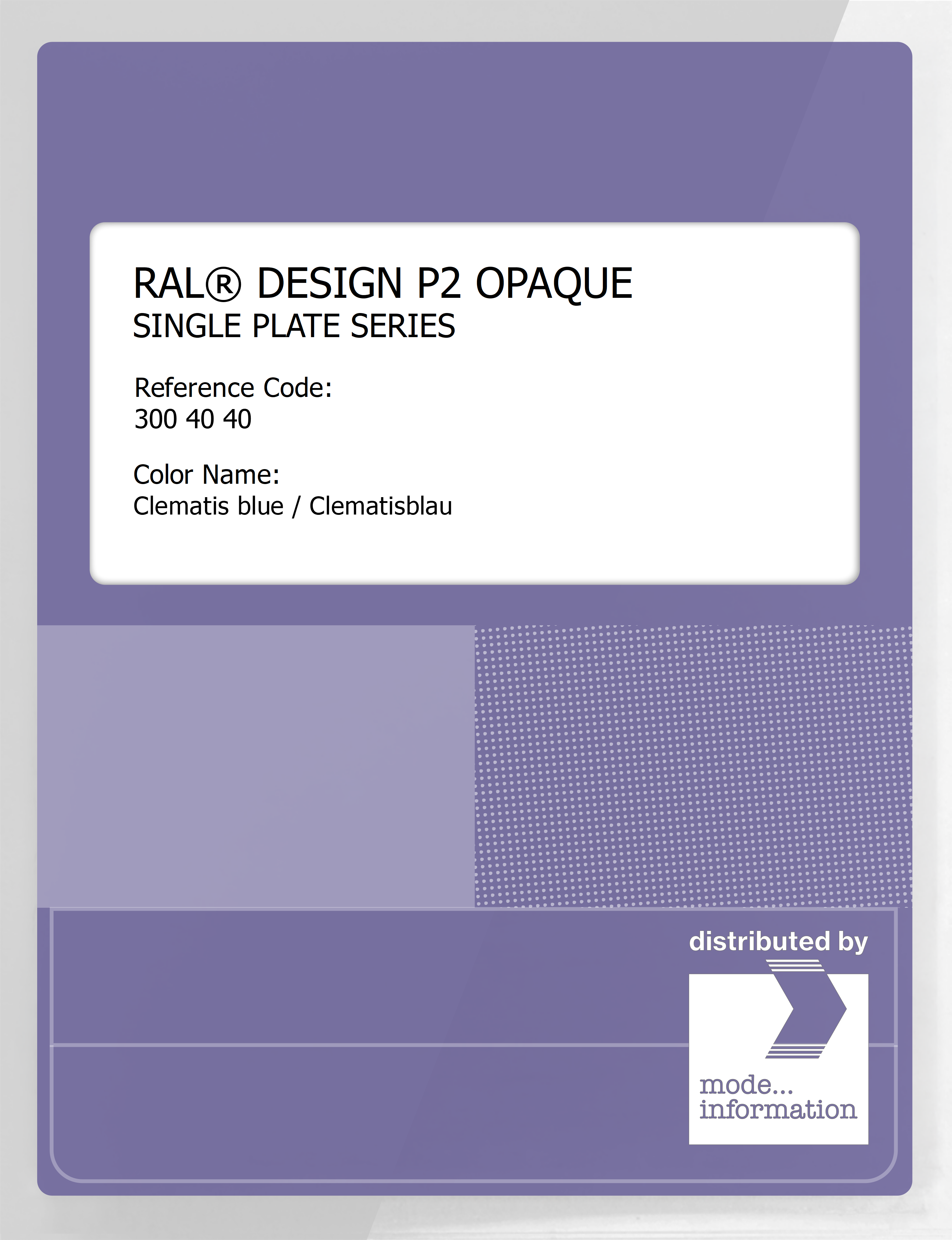 Artikelbild 1 des Artikels “RAL® PLASTICS P2 OPAQUE SINGLE PLATE 300 40 40 Clematis blue / Clematisblau “