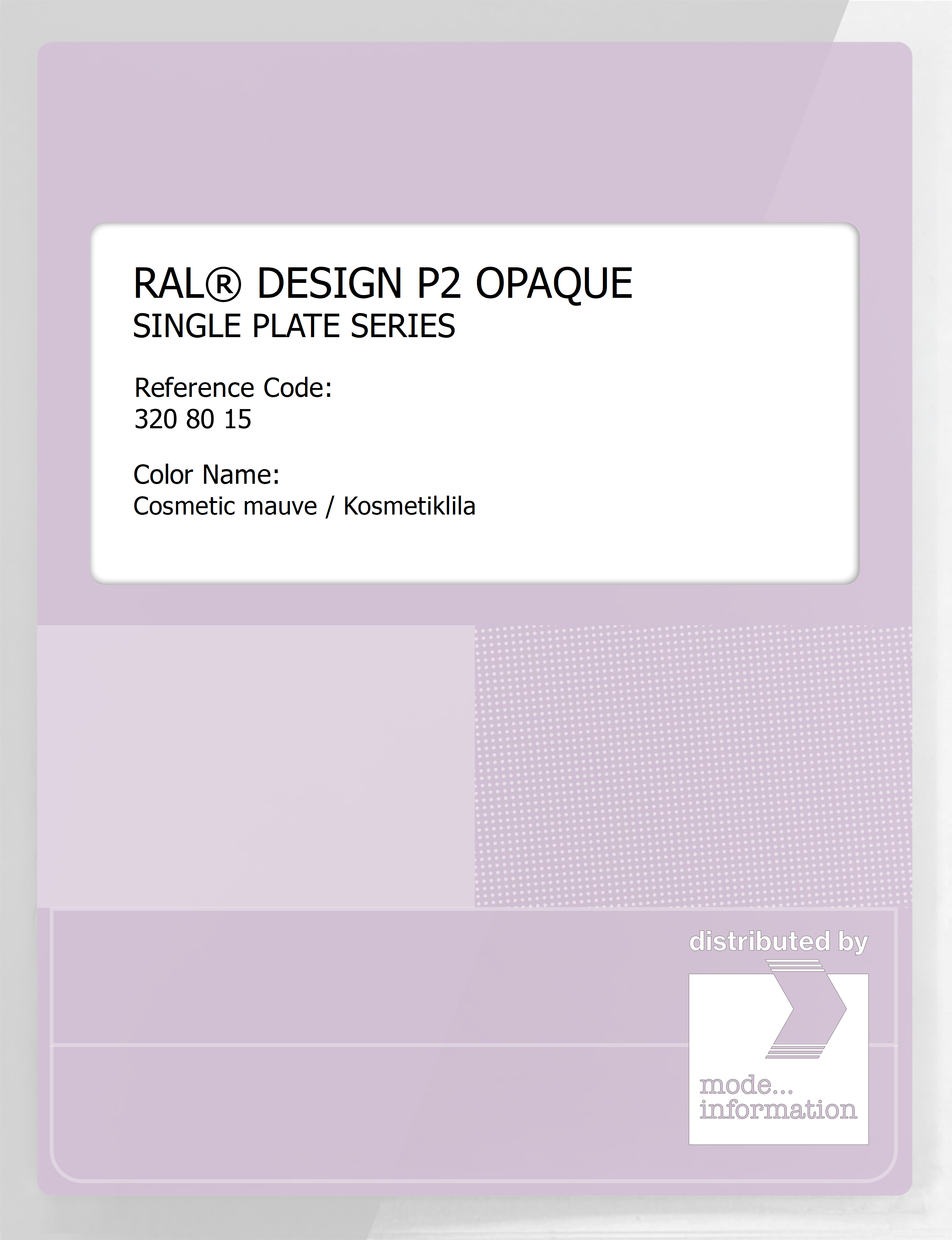 Artikelbild 1 des Artikels “RAL® PLASTICS P2 OPAQUE SINGLE PLATE 320 80 15 Cosmetic mauve / Kosmetiklila “