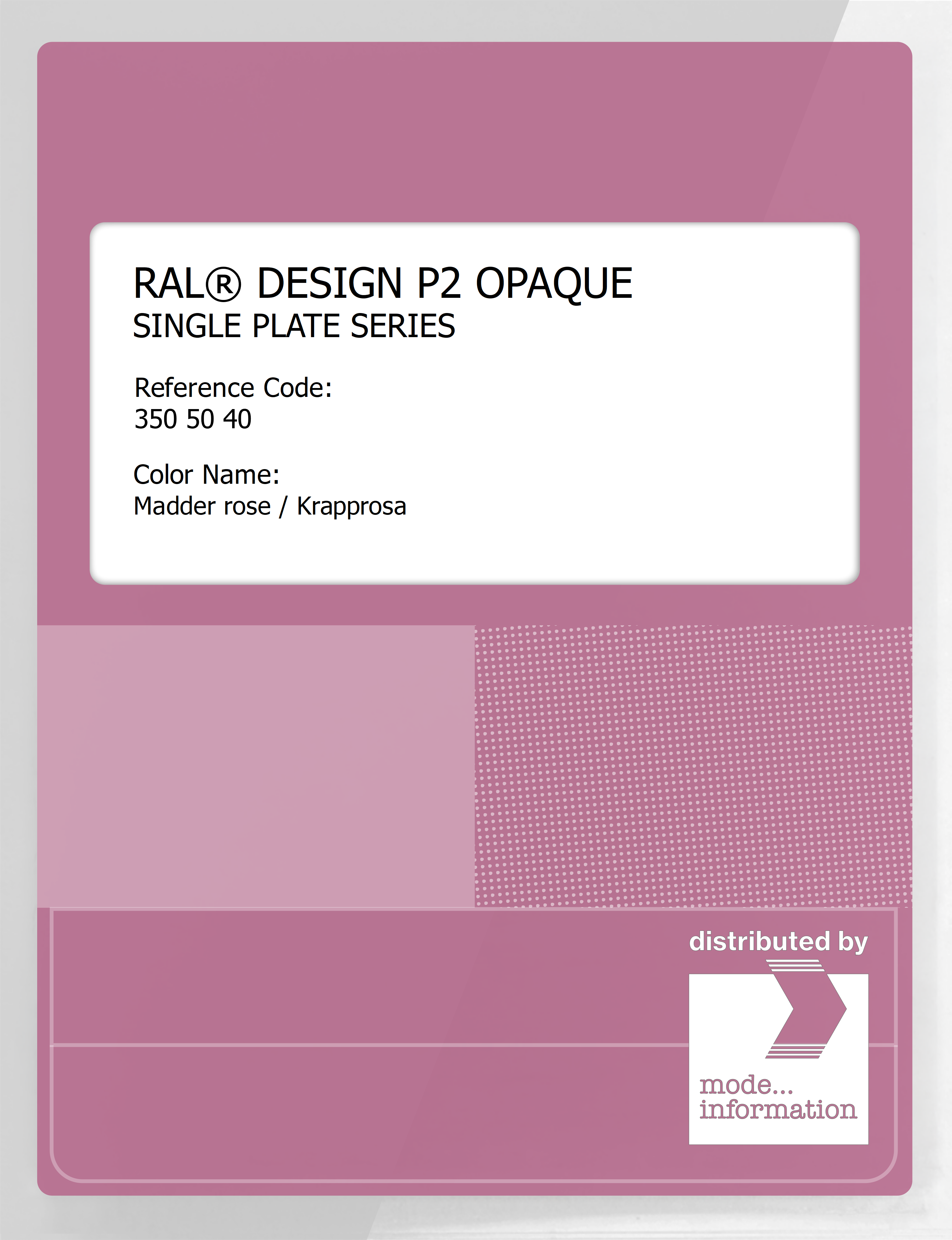 Product image 1 of the product “RAL® PLASTICS P2 OPAQUE SINGLE PLATE 350 50 40 Madder rose / Krapprosa ”