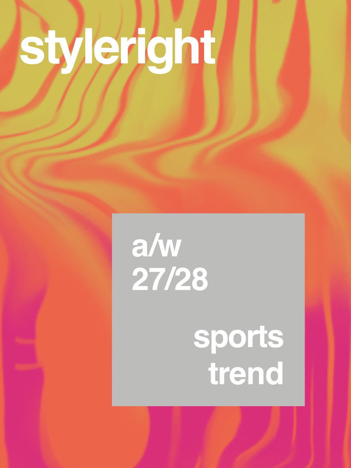 Product image 1 of the product “Style Right Sports Trend A/W 27/28 ”