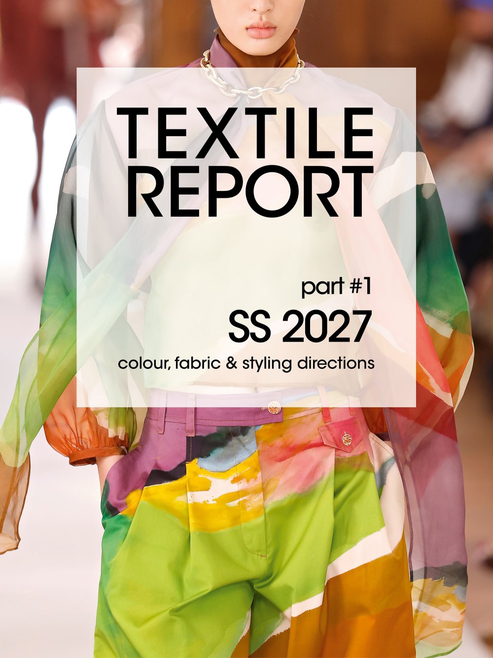 Artikelbild 1 des Artikels “Textile Report Summer 27 Part 1 “